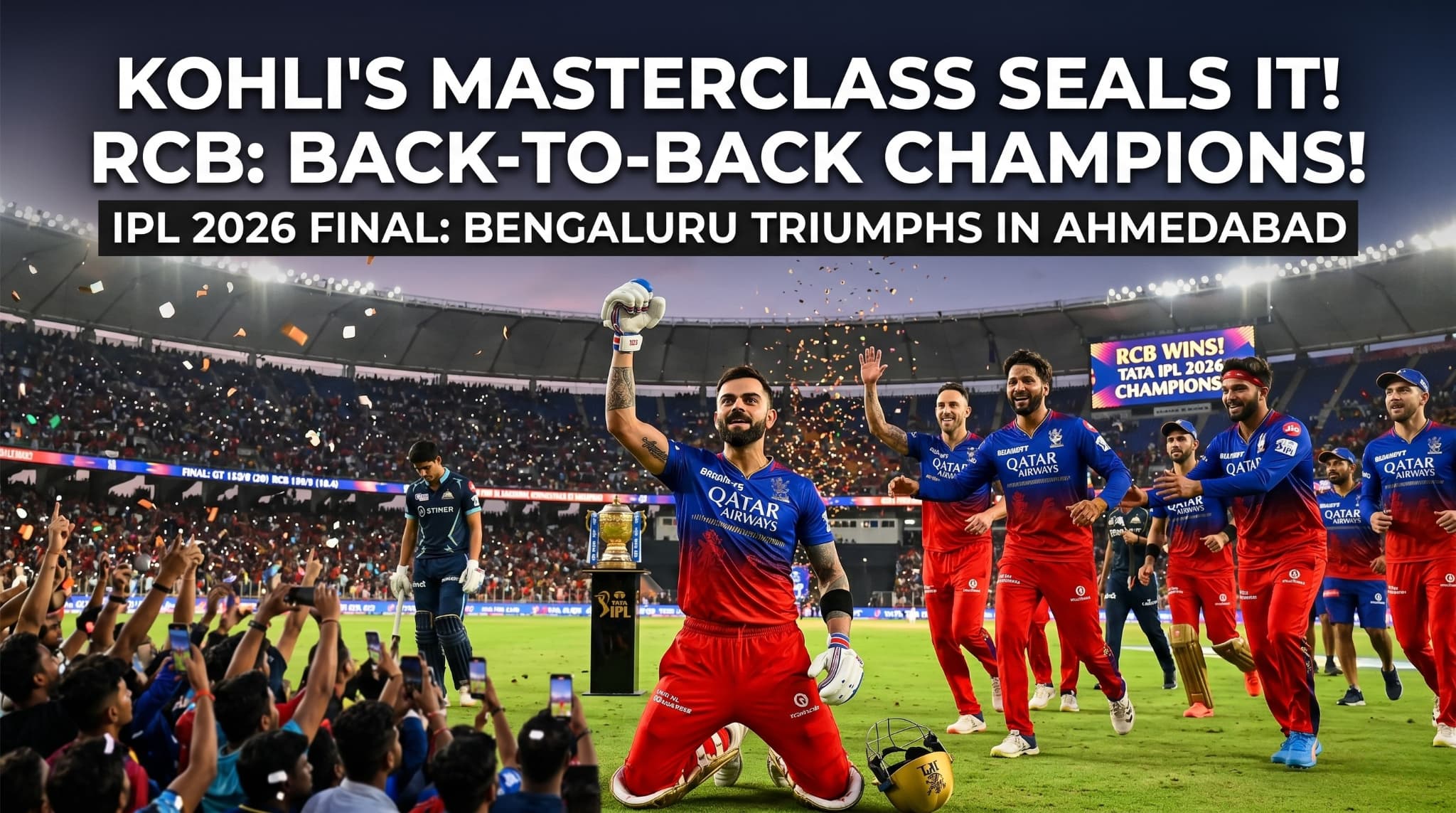 RCB Back-to-Back Champions: Virat Kohli’s Masterclass