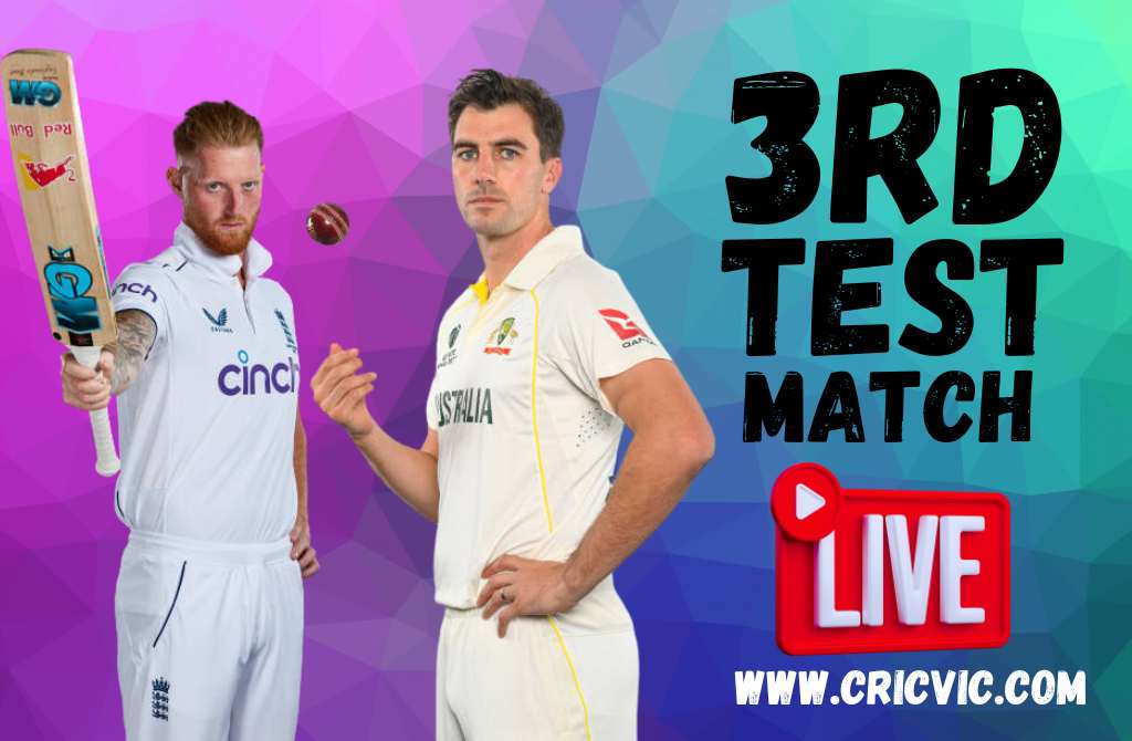 England v Australia Third Test Cricvic A Cricket Hub