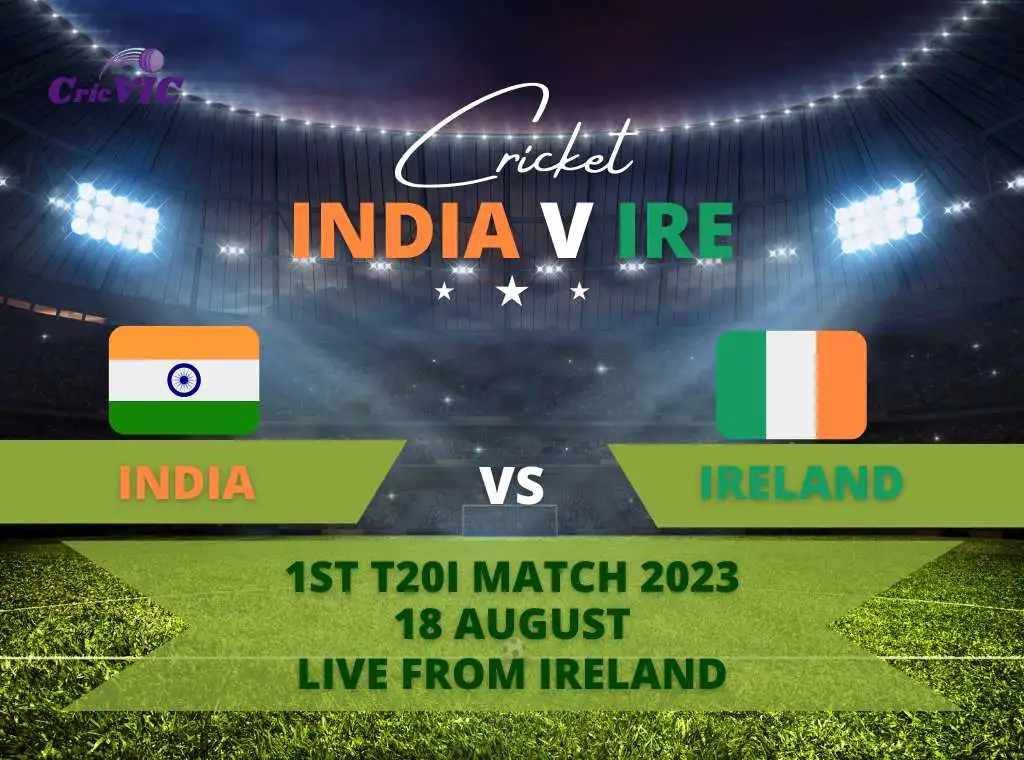 India v Ireland First T20I Match Live